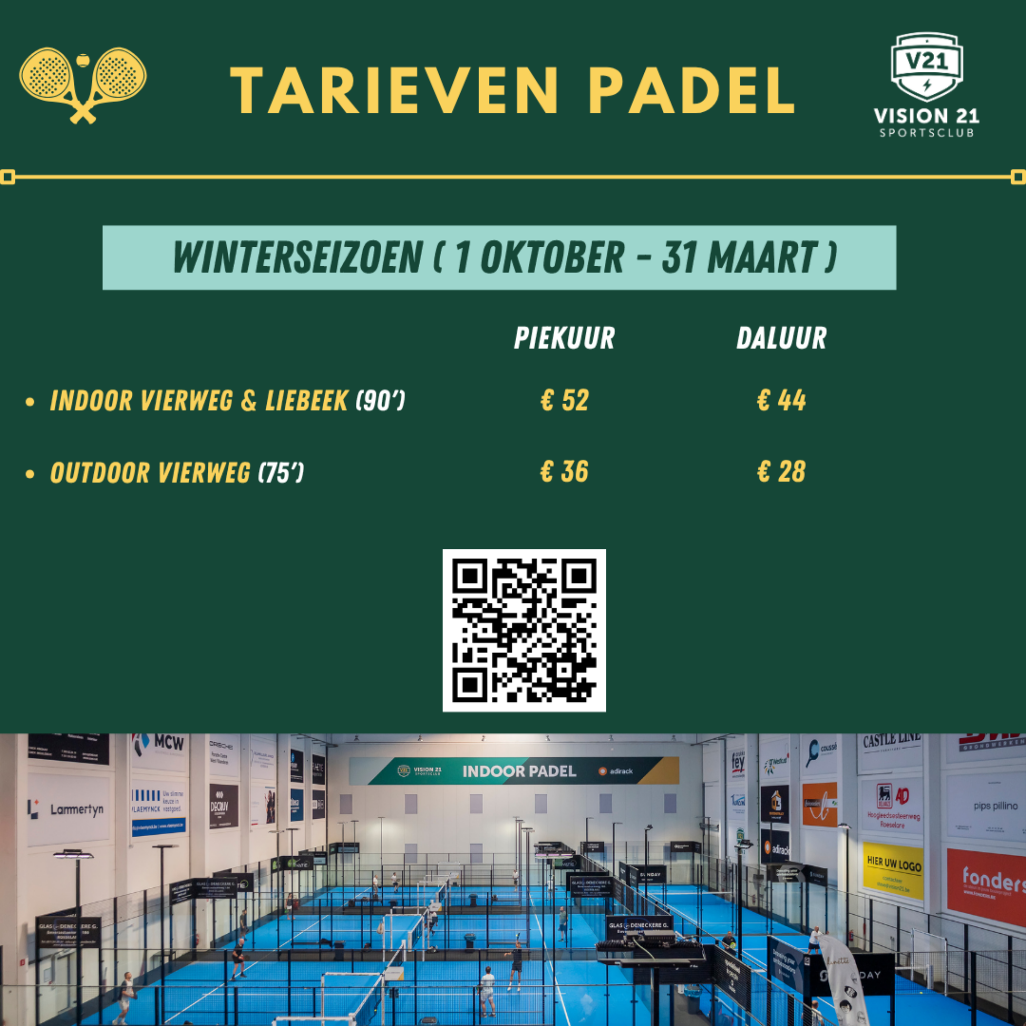Vision 21 Winter Tarieven padel